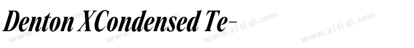 Denton XCondensed Te字体转换